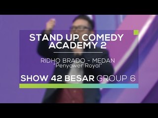 Ridho Brado - Penyawer Royal  (SUCA 2 - 42 Besar Group 6)