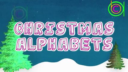 Christmas ABC Song 3D | ABC Songs for Children | Learning Alphabets 3D