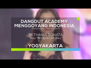 Betharia Sonata - Kau Tercipta Untukku (DAMI 2016 - Yogyakarta)