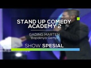 Gading Marten - Bapaknya Gempi (SUCA 2 - Show Spesial)