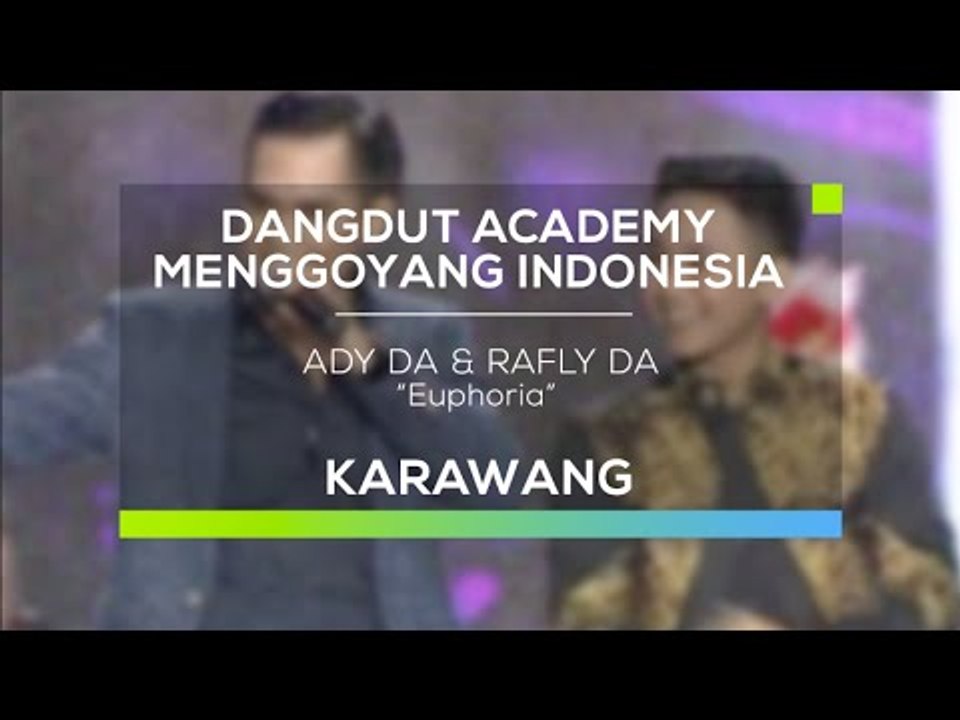 Ady DA dan Rafly DA - Euphoria (DAMI 2016 - Karawang)