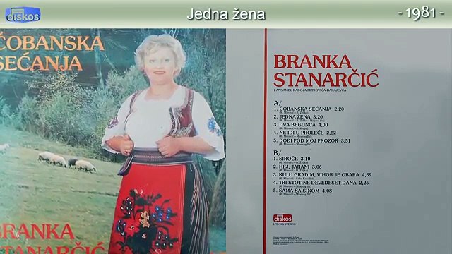 Branka Stanarcic - Jedna zena - (Audio 1981)