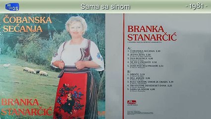 Branka Stanarcic - Sama sa sinom - (Audio 1981)