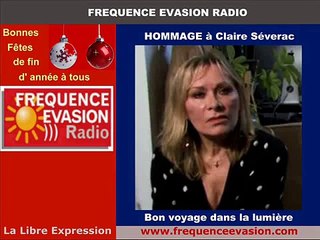 HOMMAGE A CLAIRE SEVERAC sur Fréquence Evasion.