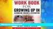 Online Michael Williams Workbook For Growing Up In Alcoholism, Violence   Dysfunction: Wakening