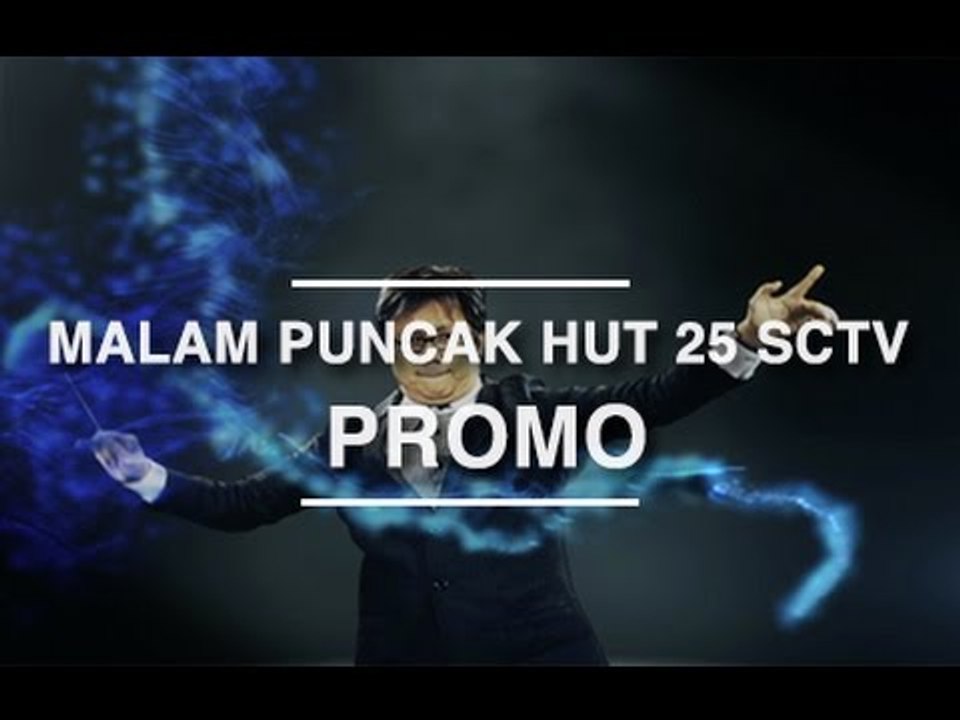 Malam Puncak HUT SCTV 25