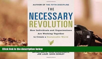 Price The Necessary Revolution: How individuals and organizations are working together to create a