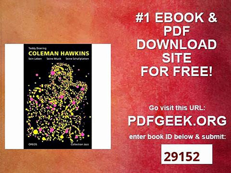 Coleman Hawkins Sein Leben, seine Musik, seine Schallplatten