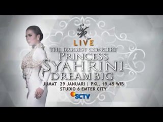 The Biggest Concert Syahrini "Dream Big"