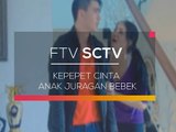 FTV SCTV - Kepepet Cinta Anak Juragan Bebek
