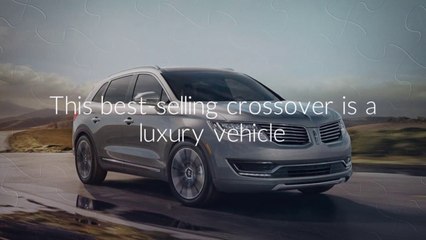 The 2017 Lincoln MKX near Pascagoula, MS: Tech Savvy Luxury Crossover