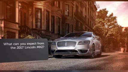 2017 Lincoln MKZ near Biloxi, MS: Luxurious Cabin, Comfortable Ride