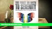 Online Super Star The First 30 Days to Serenity: The Essential Guide to Staying Sober Full Book