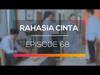 Rahasia Cinta - Episode 68