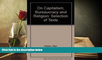 Audiobook On Capitalism, Bureaucracy and Religion: Selection of Texts Max Weber On CD