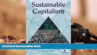 Pre Order Sustainable Capitalism: A Matter of Common Sense John Ikerd mp3