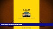 Audiobook  Taxi!: Cabs and Capitalism in New York City Biju Mathew Full Book