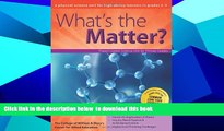 BEST PDF  What s the Matter?: A Physical Science Unit for High-Ability Learners in Grades 2-3