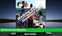 Online Alan S Charles Walking Out the Other Side: An Addict s Journey from Loneliness to Life Full