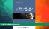 PDF Malcolm Torry 101 Reasons for a Citizen s Income: Arguments for Giving Everyone Some Money