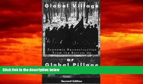 Download Jeremy Brecher Global Village or Global Pillage (Second Edition): Economic Reconstruction