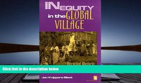 Audiobook  Inequity in the Global Village: Recycled Rhetoric and Disposable People Jan Knippers
