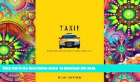 PDF [DOWNLOAD] Taxi!: Cabs and Capitalism in New York City READ ONLINE