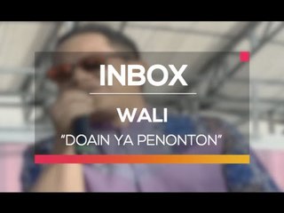 Wali - Doain ya Penonton (Live on Inbox)