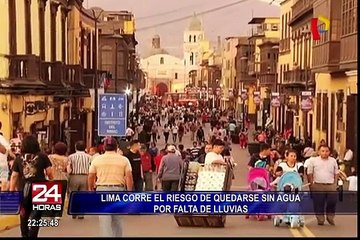 Lima podría quedarse sin agua por falta de lluvias en la sierra central
