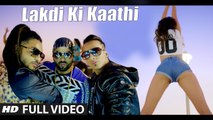 Lakdi Ki Kaathi (Full Video) Raftaar, Harshit Tomar, JSL | New Punjabi Song 2016 HD