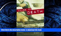 FREE [DOWNLOAD]  Cause of Death: Forensic Files of a Medical Examiner  FREE BOOK ONLINE