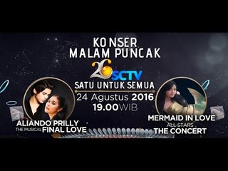 Nantikan Konser Malam Puncak HUT 26 SCTV
