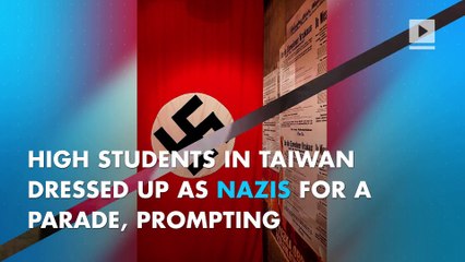 Taiwan high school students stage Nazi-themed parade