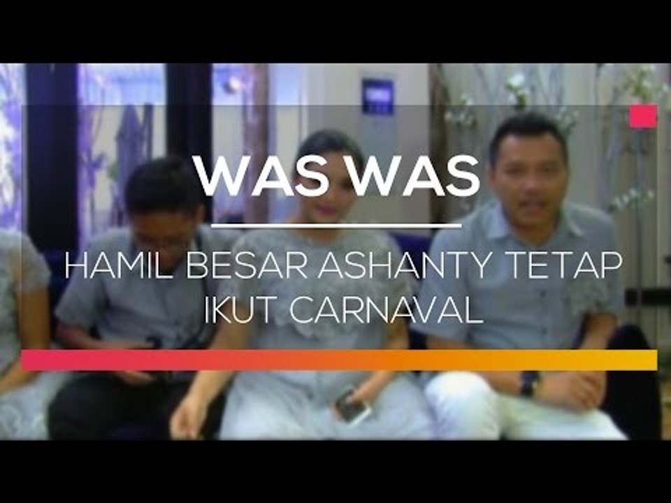 Hamil Besar Ashanty Tetap Ikut Carnaval - Was Was