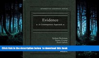 FREE [PDF]  Evidence: A Contemporary Approach (Interactive Casebooks) READ ONLINE