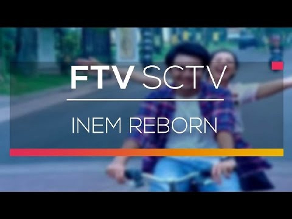 FTV SCTV - Inem Reborn