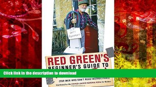 READ THE NEW BOOK Red Green s Beginner s Guide to Women READ EBOOK