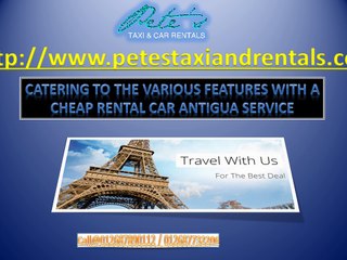 Catering To The Various Features With A Cheap Rental Car Antigua Service