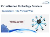 Types and Benefits of Virtualization-Wintellisys