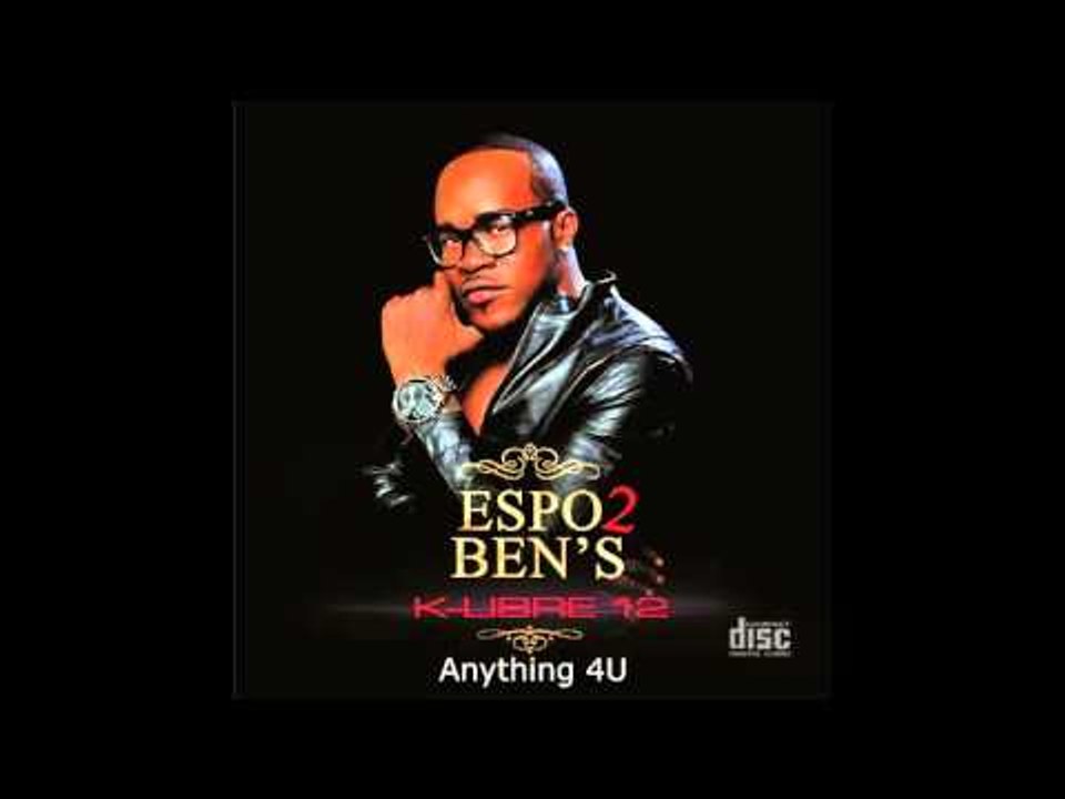 Espo 2 ben's  - Anything 4U