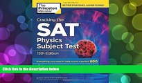 PDF  Cracking the SAT Physics Subject Test, 15th Edition (College Test Preparation) Princeton