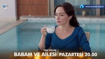 Babam ve Ailesi - 5 Bölüm Fragmani