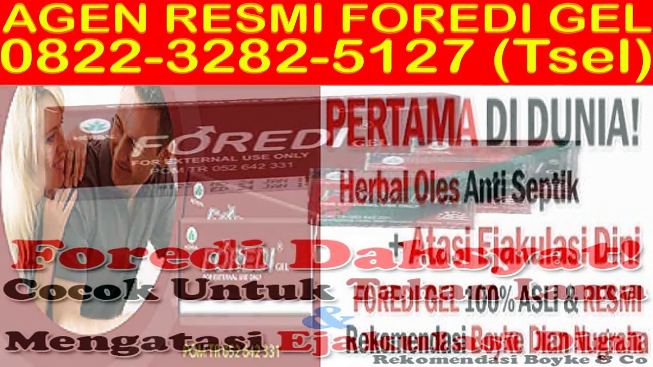 0822-3282-5127 (Tsel), Alamat Penjual Foredi Di Kediri