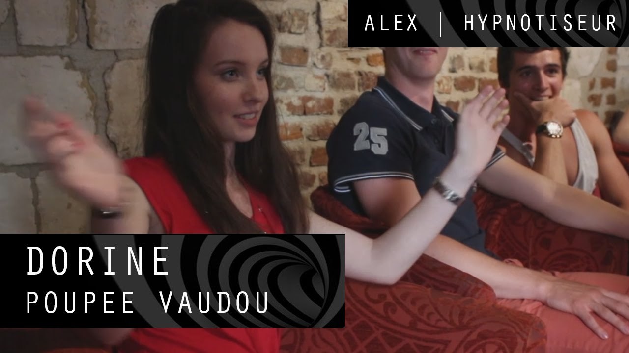 Hypnose - Dorine - Poupée Vaudou | Alex Hypnotiseur
