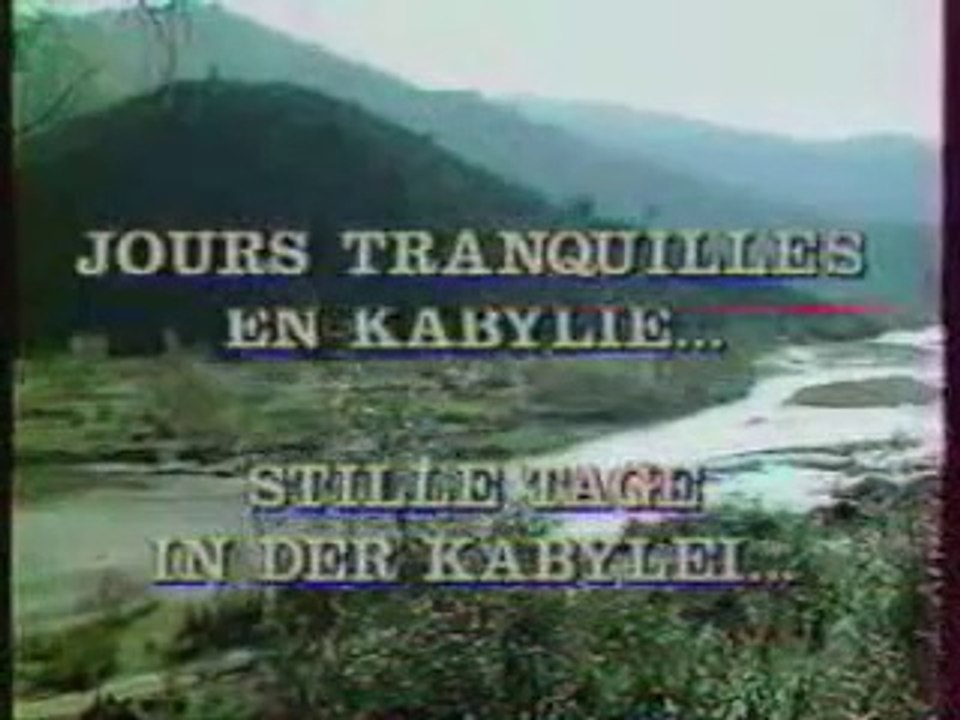 JOURS TRANQUILLES EN KABYLIE (partie 1) 1994 / Merzak Allouache
