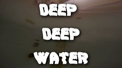 Deep Deep Water