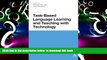 PDF [FREE] DOWNLOAD  Task-Based Language Learning and Teaching with Technology READ ONLINE