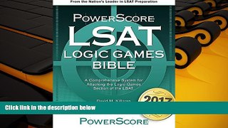 Download [PDF]  The PowerScore LSAT Logic Games Bible (Powerscore LSAT Bible) (Powerscore Test