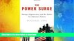 READ book  The Power Surge: Energy, Opportunity, and the Battle for America s Future Michael