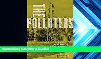 READ book  The Polluters: The Making of Our Chemically Altered Environment Benjamin Ross READ